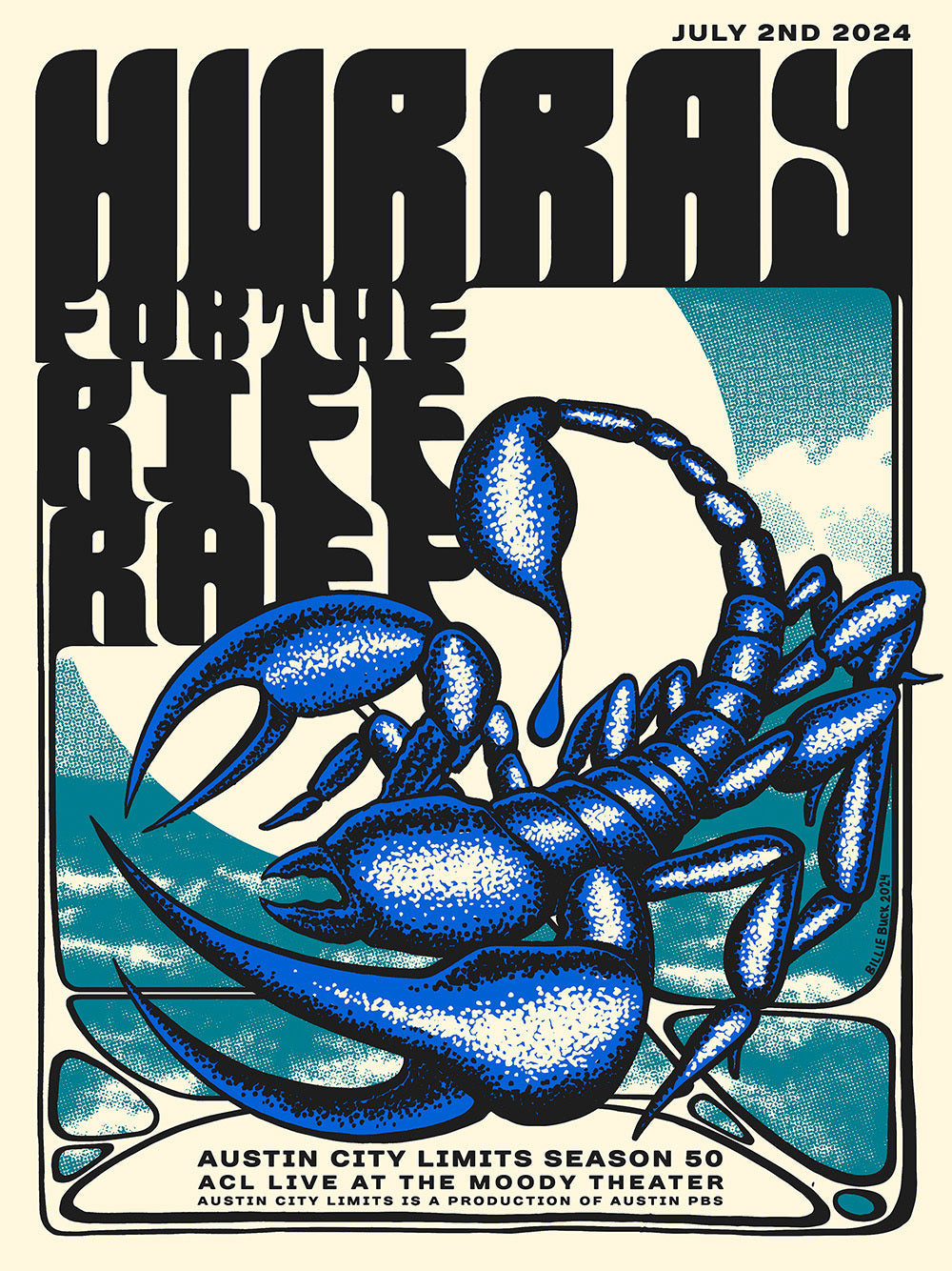 Limited edition screen printed poster featuring a blue scorpion with the text 'Hurray For The Riff Raff' and 'Austin City Limits Season 50'.