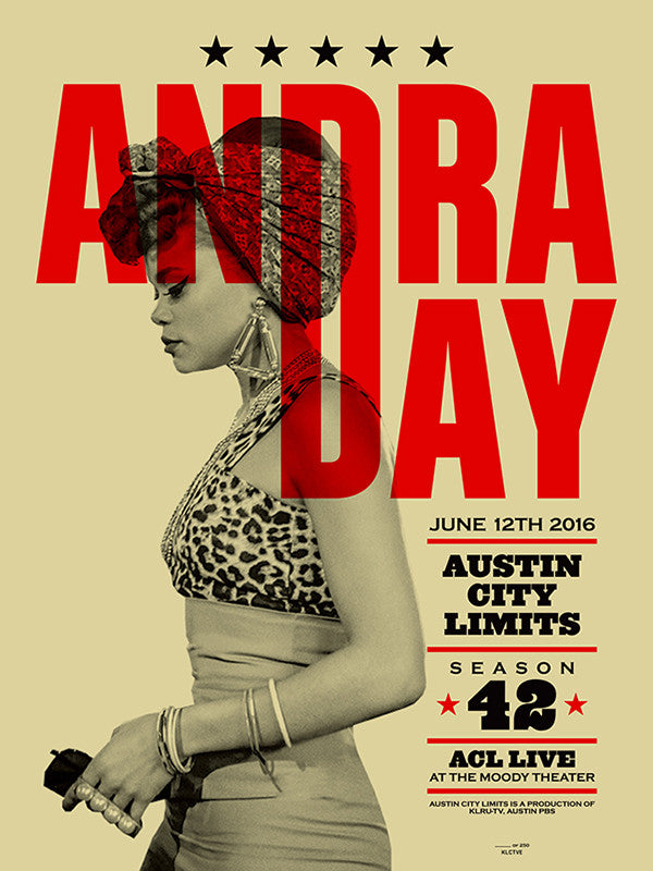 Screen print poster featuring a photograph of Andra Day with the text 'ANDRA DAY' in bold, red letters, along with the dates 'JUNE 12TH 2016' and the location 'AUSTIN CITY LIMITS SEASON 42'. The poster includes a black and white image of Andra Day wearing a red bow in her hair.